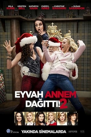 Eyvah Annem Dağıttı 2 Noel izle