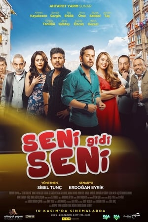 Seni Gidi Seni izle