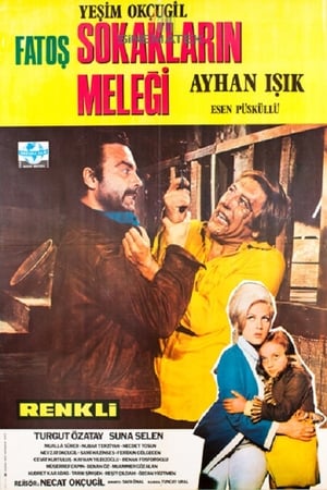 Fatoş Sokakların Meleği izle