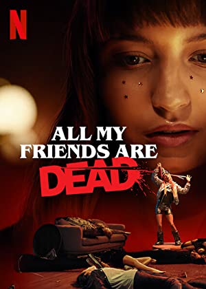Bütün Arkadaşlarım Öldü izle