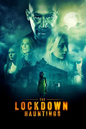 The Lockdown Hauntings izle