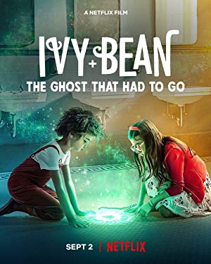 Ivy + Bean: Gitmesi Gereken Hayalet izle