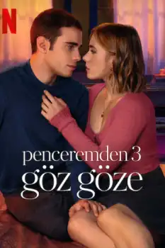 Penceremden 3: Göz Göze izle