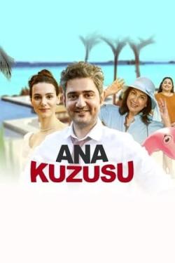 Ana Kuzusu izle