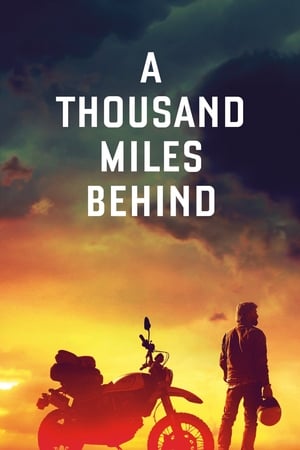 A Thousand Miles Behind izle